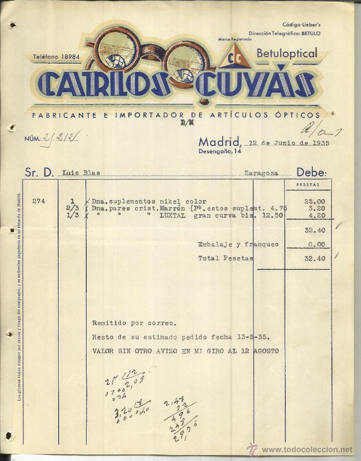 Alte Rechnungen: FACTURA DE CARLOS CUY&Aacute;S. FABRICANTE E IMPORTADOR DE ART&Iacute;CULOS &Oacute;PTICOS. BETULOPTICAL. MADRID. 1935