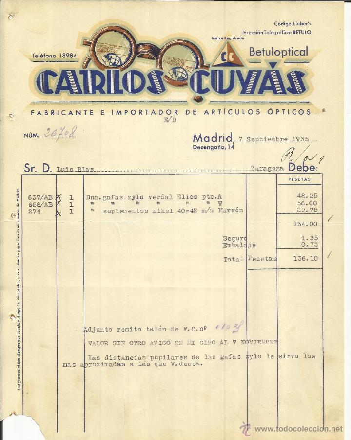 Alte Rechnungen: FACTURA DE CARLOS CUY&Aacute;S. FABRICANTE E IMPORTADOR DE ART&Iacute;CULOS &Oacute;PTICOS. BETULOPTICAL. MADRID. 1935