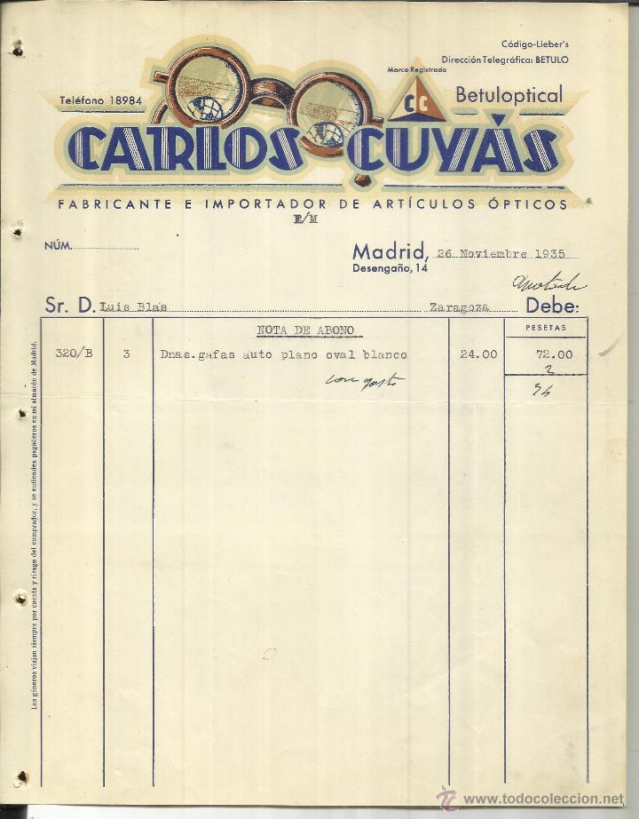 Alte Rechnungen: FACTURA DE CARLOS CUY&Aacute;S. FABRICANTE E IMPORTADOR DE ART&Iacute;CULOS &Oacute;PTICOS. BETULOPTICAL. MADRID. 1935