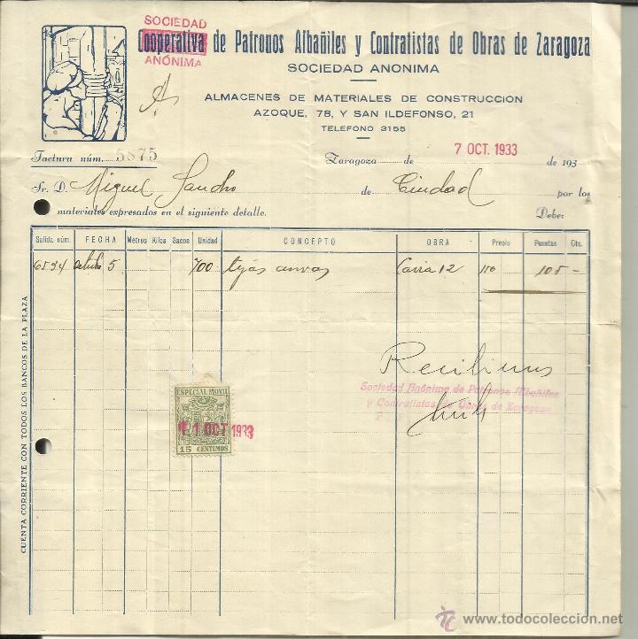 Alte Rechnungen: COOPERATIVA DE PATRONOS ALBA&Ntilde;ILES Y CONTRATISTAS DE OBRAS DE ZARAGOZA. ZARAGOZA. 1933