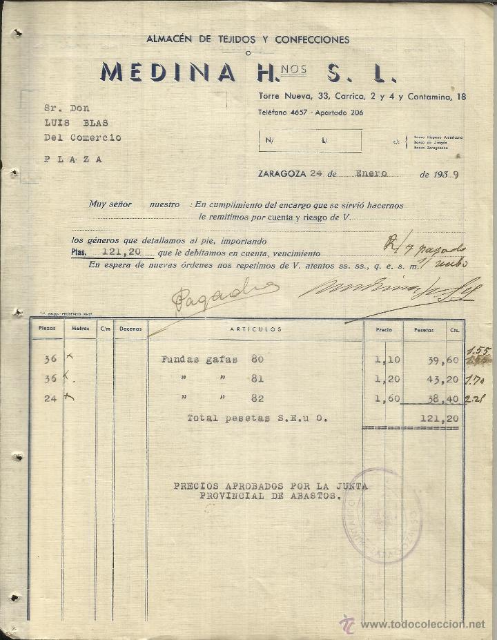 Alte Rechnungen: FACTURA DE MEDINA HNOS. S.L. ALMAC&Eacute;N DE TEJIDOS Y CONFECCIONES. ZARAGOZA. 1939