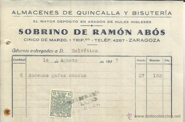 Alte Rechnungen: FACTURA DE SOBRINO DE RAM&Oacute;N AB&Oacute;S. ALMACENES DE QUINCALLA Y BISUTER&Iacute;A. ZARAGOZA. 1937