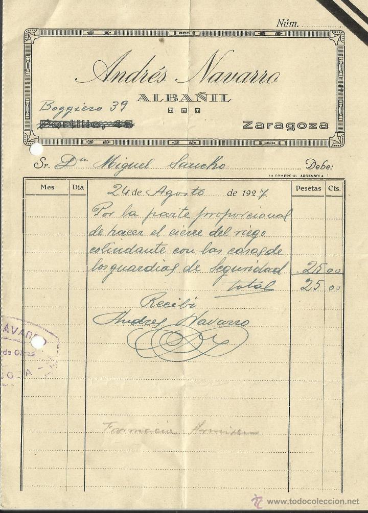 Old Invoices: FACTURA DE ANDR&Eacute;S NAVARRO. ALBA&Ntilde;IL. ZARAGOZA. 1927