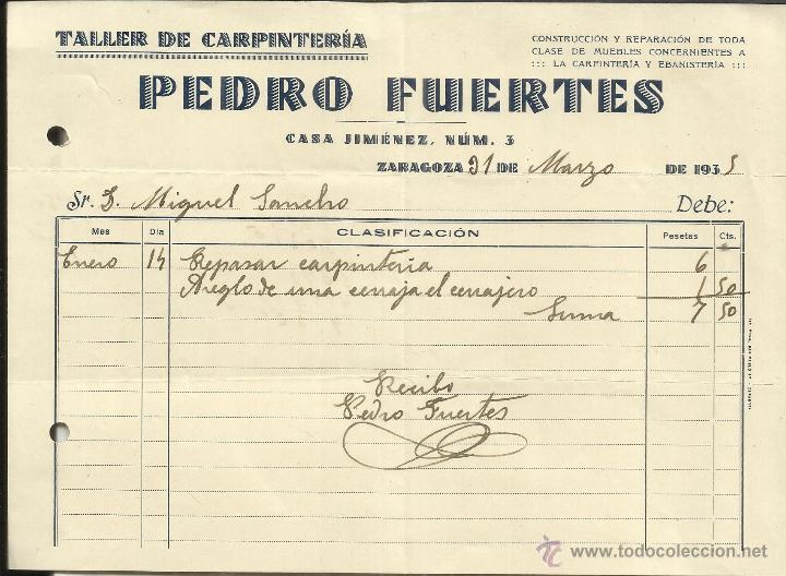 Old Invoices: FACTURA DE PEDRO FUERTES. TALLER DE CARPINTER&Iacute;A. ZARAGOZA. 1935