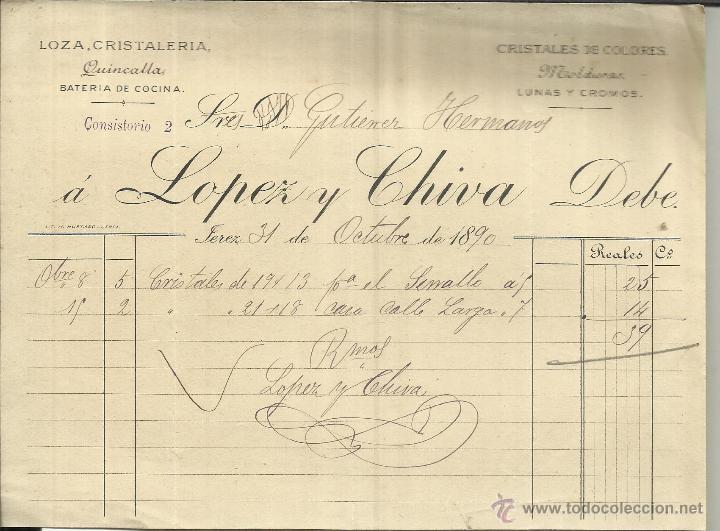 Factures anciennes: FACTURA DE L&Oacute;PE Y CHIVA. LOZA, CRISTALER&Iacute;A, QUINCALLA. JEREZ. C&Aacute;DIZ. 1891