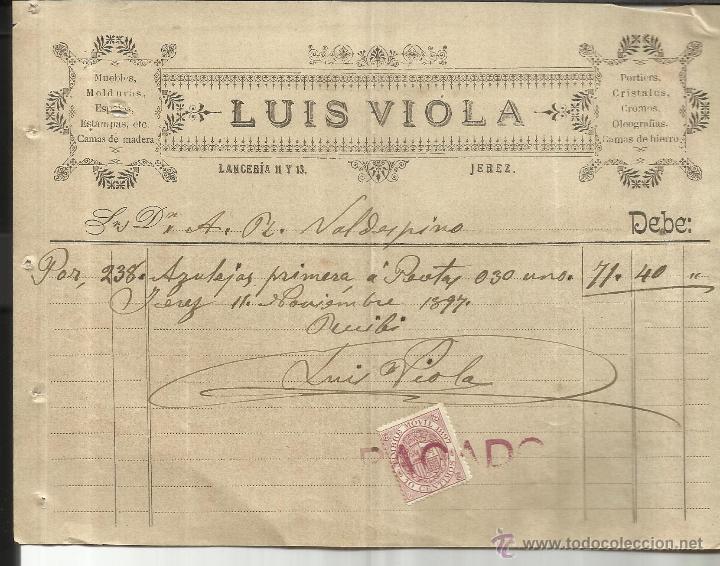 Factures anciennes: FACTURA DE LUIS VIOLA. MUEBLES, MOLDURAS, ESTAMPAS. JEREZ. C&Aacute;DIZ. 1897