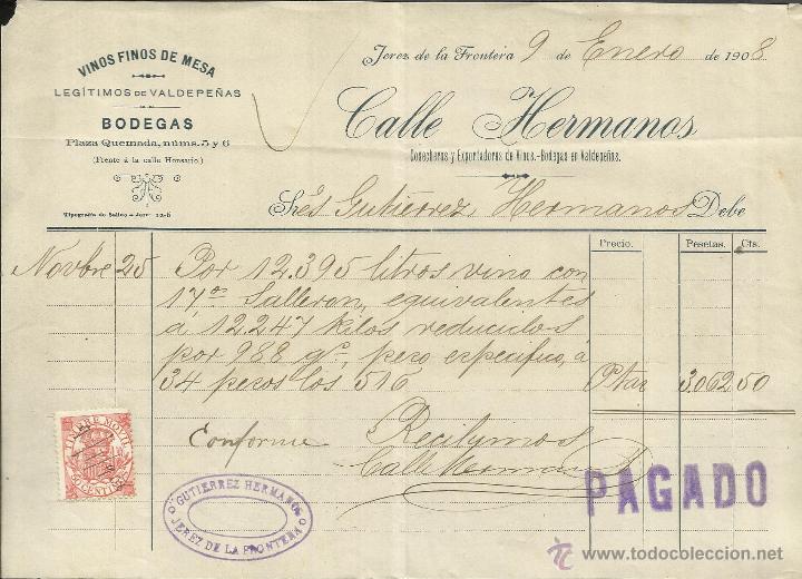Old Invoices: FACTURA DE CALLE HERMANOS. VINOS FINOS DE MESA. JEREZ DE LA FRONTERA. C&Aacute;DIZ. 1908