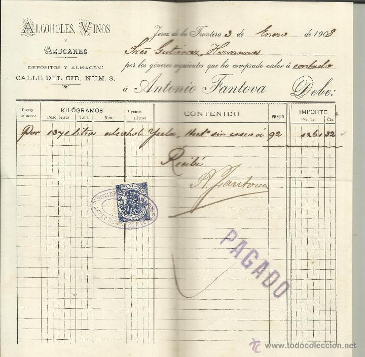 Old Invoices: FACTURA DE ANTONIO FANTOVA. ALCOHOLES Y VINOS. JEREZ DE LA FRONTERA. C&Aacute;DIZ. 1908