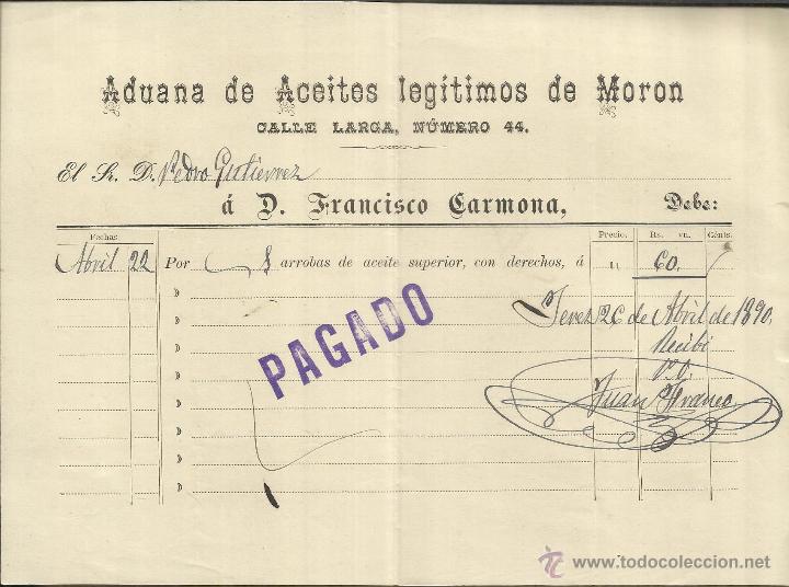 Old Invoices: FACTURA DE FRANCISCO CARMONA. ADUANA DE ACEITES LEG&Iacute;TIMOS DE MORON. JEREZ. C&Aacute;DIZ. 1890