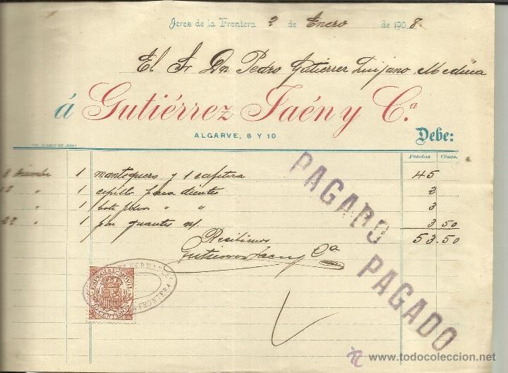 Old Invoices: FACTURA DE GUTI&Eacute;RREZ JA&Eacute;N Y C&ordf;. JEREZ DE LA FRONTERA. C&Aacute;DIZ. 1908