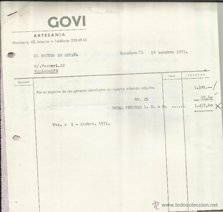 Alte Rechnungen: FACTURA DE GOVI. ARTESAN&Iacute;A. BARCELONA. 1971
