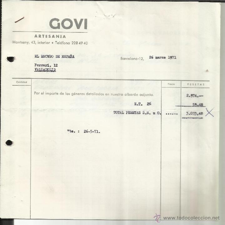 Alte Rechnungen: FACTURA DE GOVI. ARTESAN&Iacute;A. BARCELONA. 1971