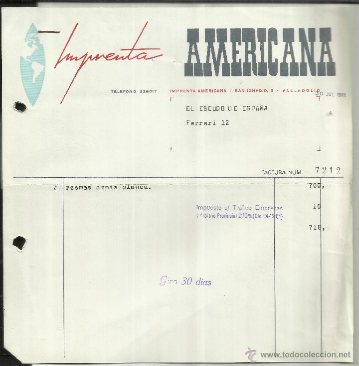 Alte Rechnungen: FACTURA DE IMPRENTA AMERICANA. VALLADOLID. 1971