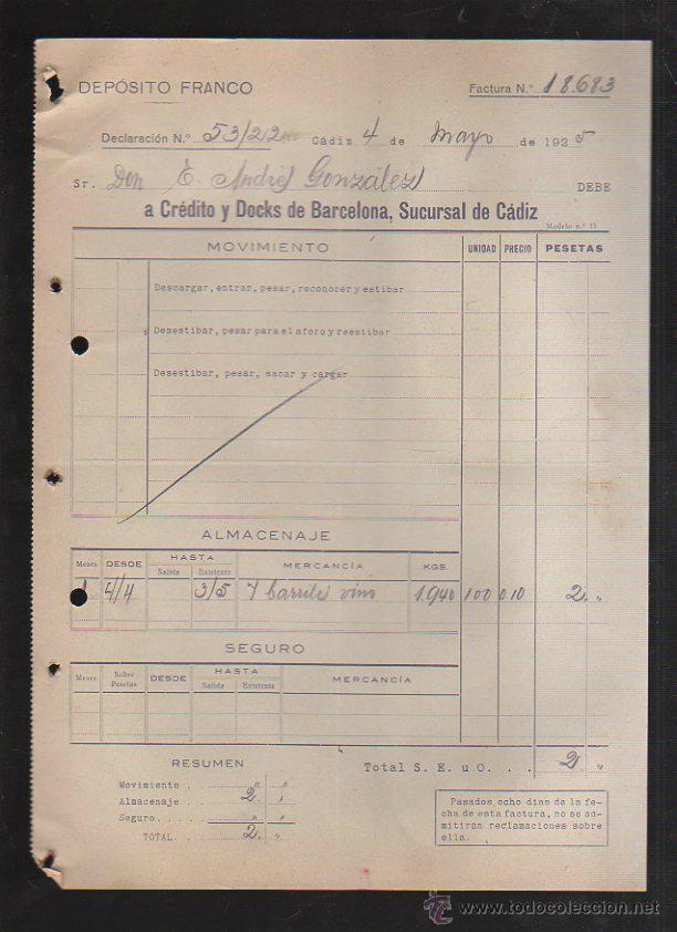 Factures anciennes: DEPOSITO FRANCO. CADIZ. FACTURA A CREDITO Y DOCKS DE BARCELONA. 1925