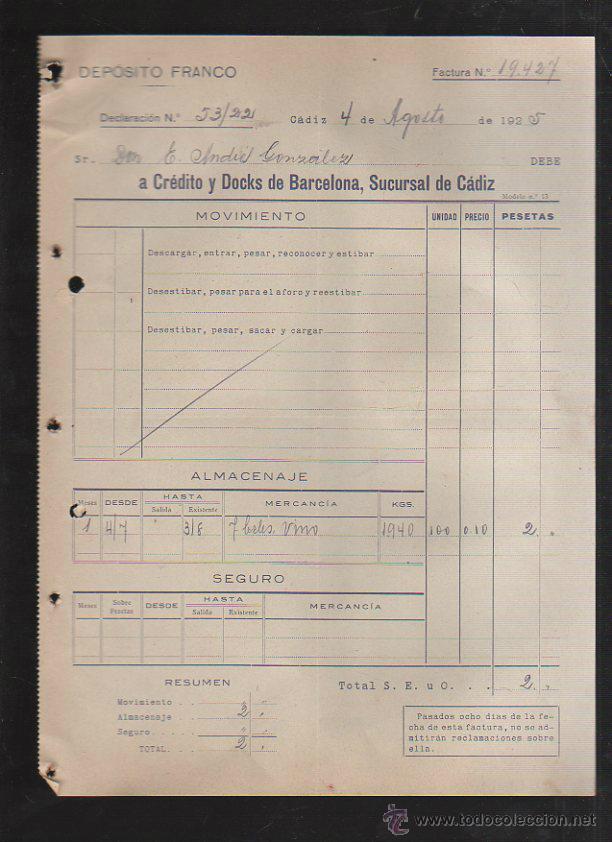 Factures anciennes: DEPOSITO FRANCO. CADIZ. FACTURA A CREDITO Y DOCKS DE BARCELONA. 1925