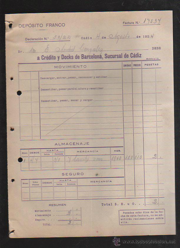 Factures anciennes: DEPOSITO FRANCO. CADIZ. FACTURA A CREDITO Y DOCKS DE BARCELONA. 1924
