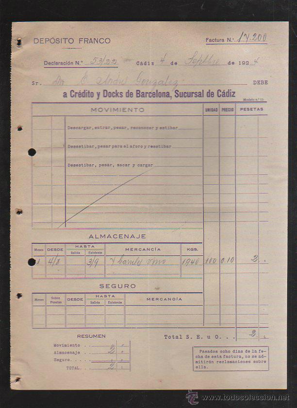 Factures anciennes: DEPOSITO FRANCO. CADIZ. FACTURA A CREDITO Y DOCKS DE BARCELONA. 1924