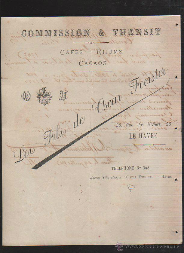 Alte Rechnungen: LES FILS DE OSCAR FOERSTER. COMISIONES Y TRANSITOS. CAFES, RON Y CACAOS. CUENTA DE GASTOS. 1903. VER