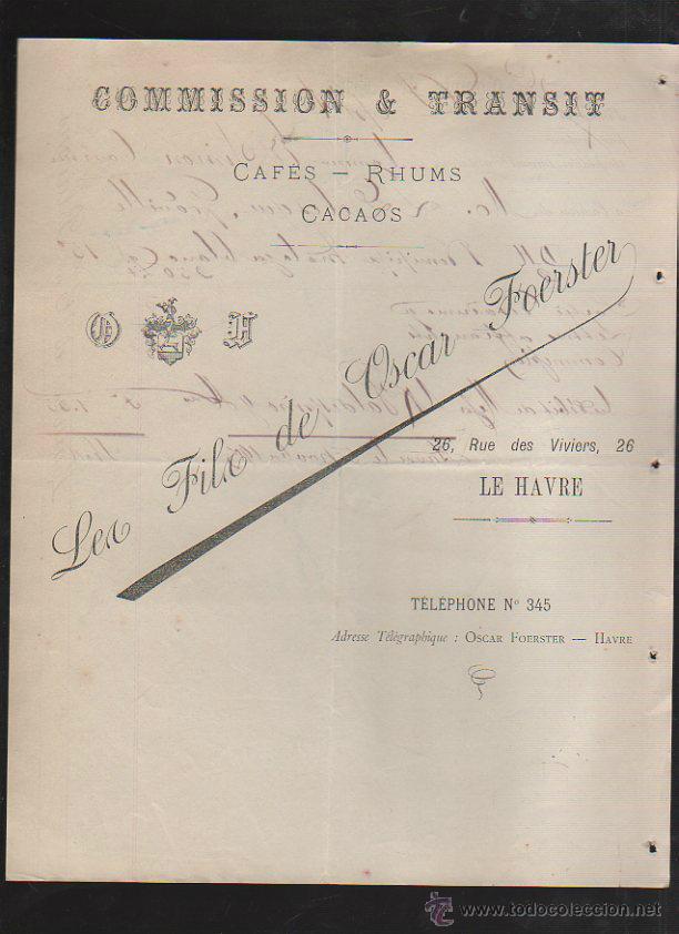 Alte Rechnungen: LES FILS DE OSCAR FOERSTER. COMISIONES Y TRANSITOS. CAFES, RON Y CACAOS. CUENTA DE GASTOS. 1903. VER