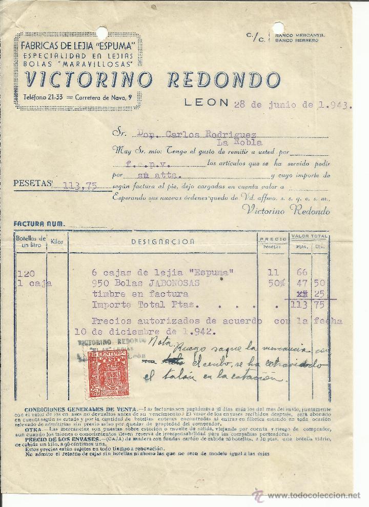 Old Invoices: FACTURA DE VICTORIANO REDONDO. FABRICAS DE LEJIA ESPUMA. LE&Oacute;N. 1943
