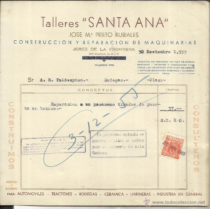 Old Invoices: FACTURA DE JOS&Eacute; M&ordf; PRIETO RUBIALES. TALLERES SANTA ANA. JEREZ DE LA FRONTERA. C&Aacute;DIZ. 1955