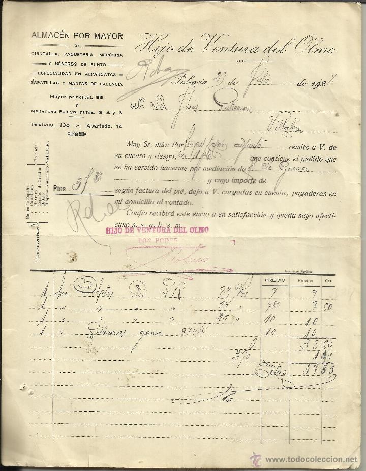 Fatture antiche: FACTURA DE HIJO DE VENTURA DEL OLMO. ALMAC&Eacute;N POR MAYOR. PALENCIA. 1928