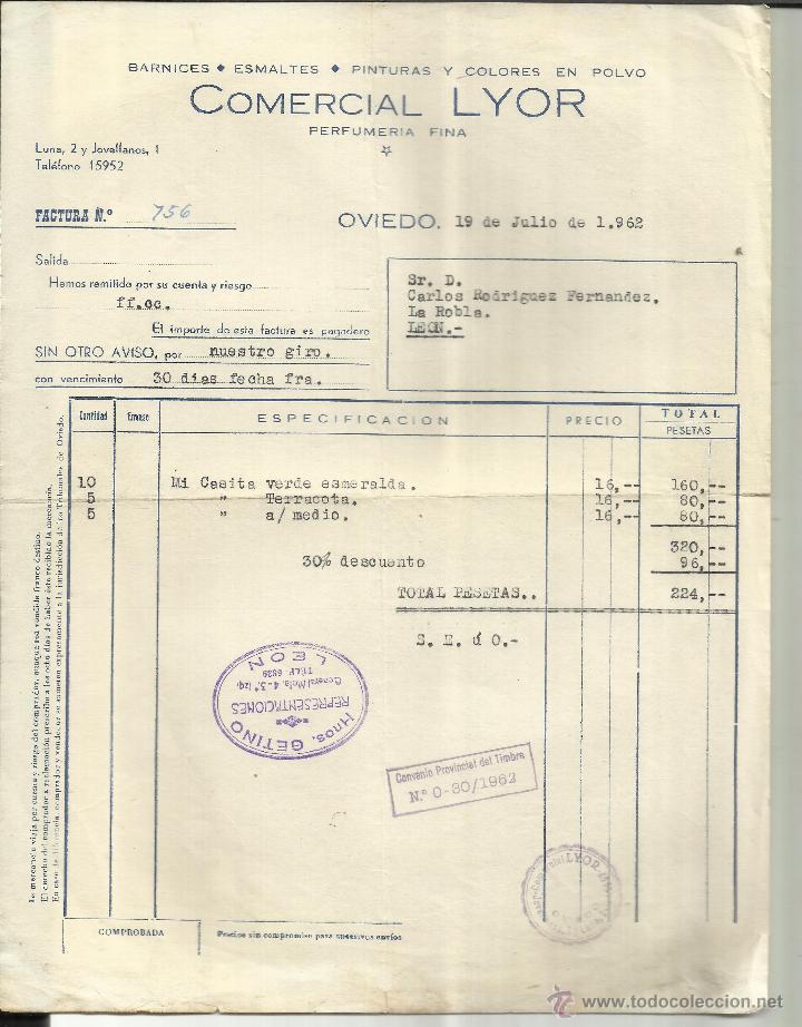 Old Invoices: FACTURA DE COMERCIAL LYOR. BARNICES, ESMALTES, PINTURAS Y COLORES EN POLVO. OVIEDO. 1962