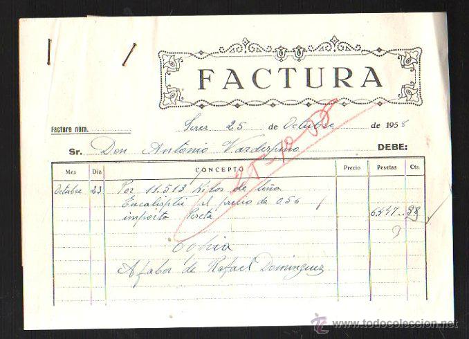 Old Invoices: FACTURA DE LE&Ntilde;A DE LA BASCULA DE JEREZ DE LA FRONTERA. RAFAEL DOMINGUEZ. 1958.