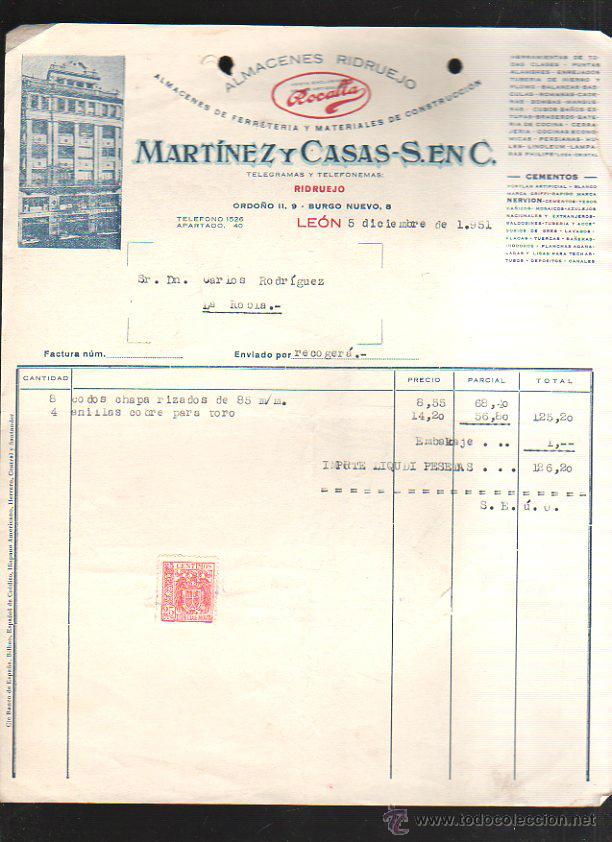 Old Invoices: FACTURA COMERCIAL. MARTINEZ Y CASAS - S EN C. ALMACENES RIDRUEJO. ROCALLA. LEON. 1951