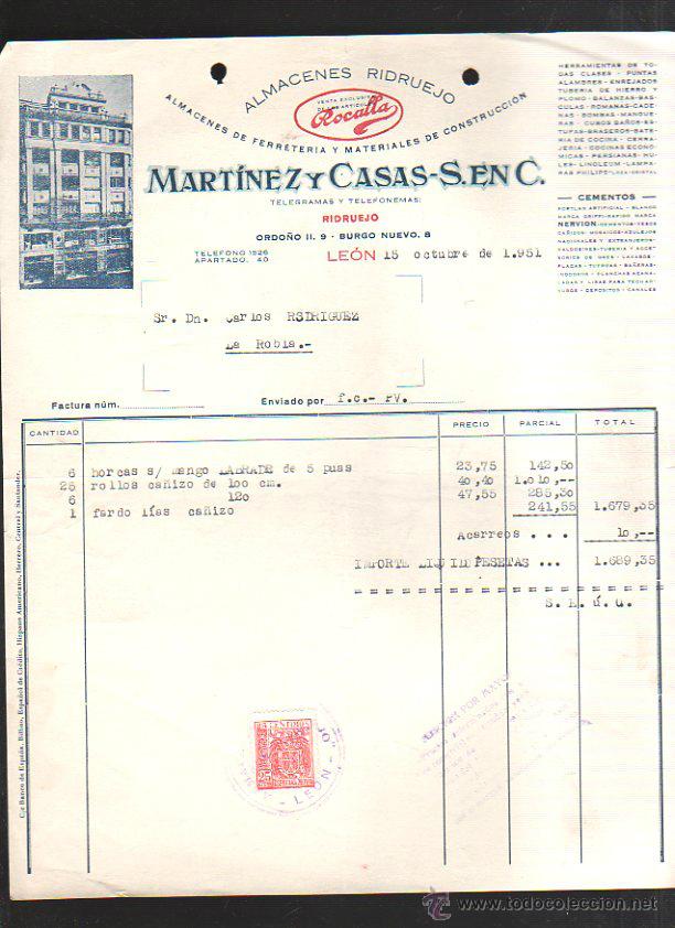 Old Invoices: FACTURA COMERCIAL. MARTINEZ Y CASAS - S EN C. ALMACENES RIDRUEJO. ROCALLA. LEON. 1951