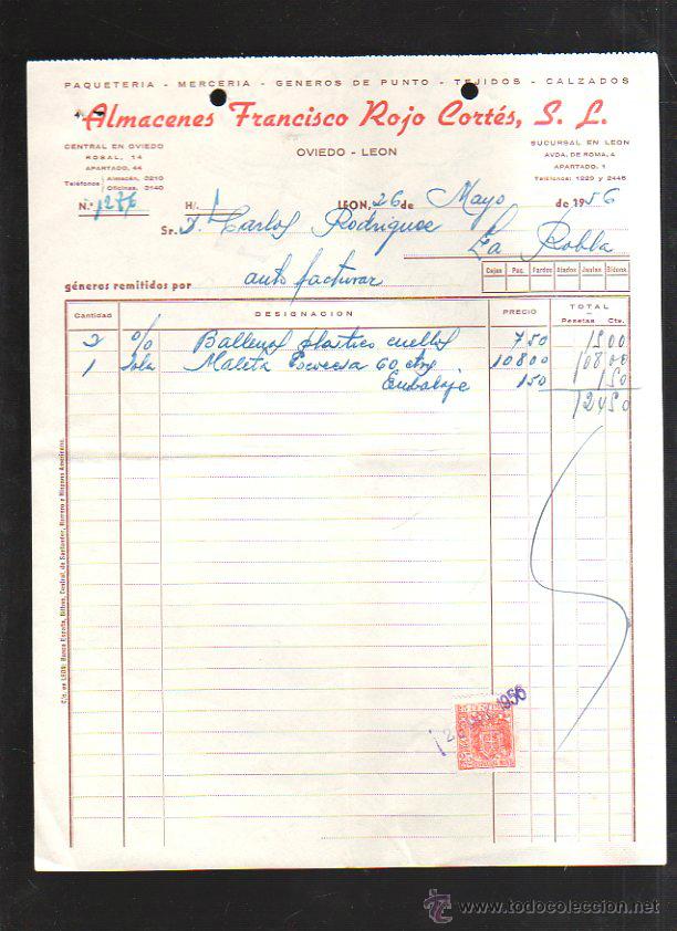 Old Invoices: FACTURA. ALMACENES FRANCISCO ROJO CORTES S.L. OVIEDO - LEON. 1956. TEJIDOS