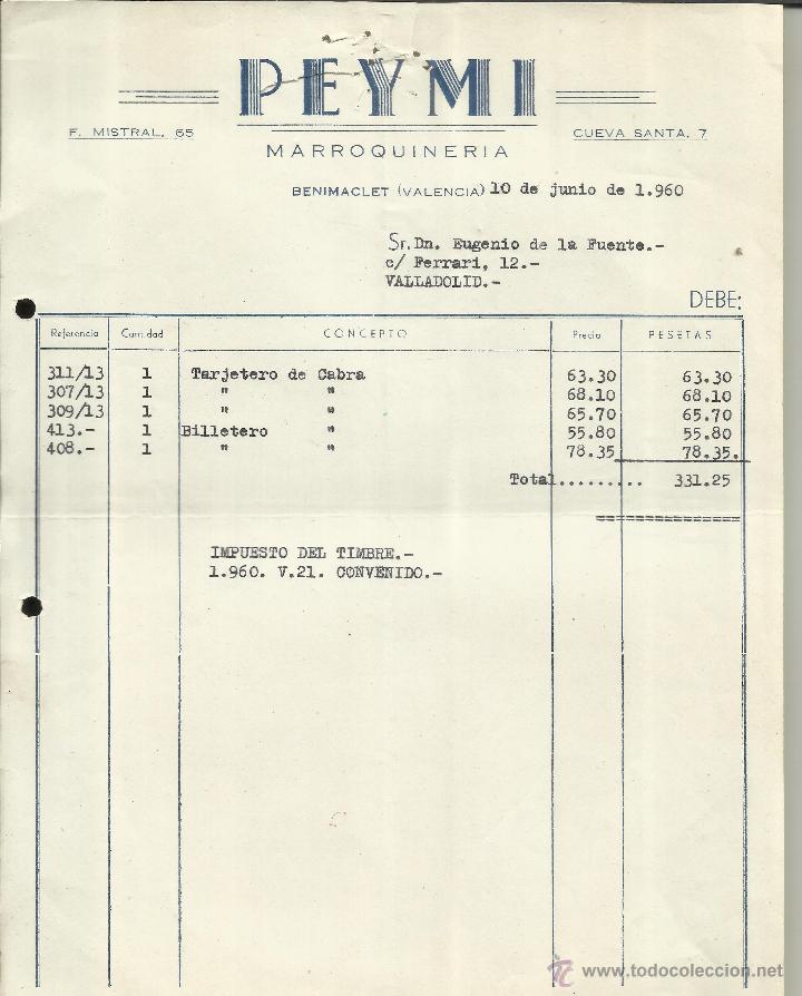 Fatture antiche: FACTURA DE PEYMI. MARROQUERIA. BENIMACLET. VALENCIA. 1960