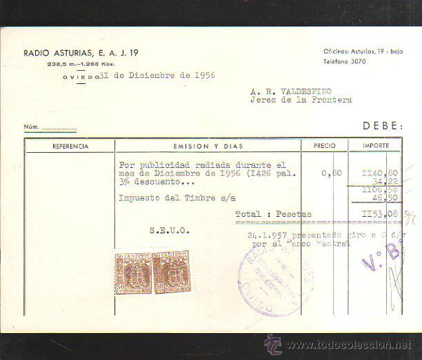 Old Invoices: FACTURA. RADIO ASTURIAS E.A.J. 19. OVIEDO. 1956. PUBLICIDAD.