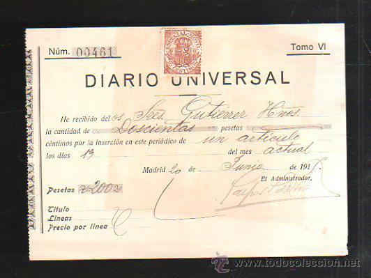 Old Invoices: DIARIO UNIVERSAL. RECIBI DE CANTIDAD DE DINERO POR LA INSERCCION DE UN ANUNCIO. PUBLICIDAD. 1915