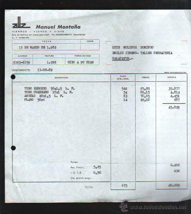 Old Invoices: FACTURA. MANUEL MONTA&Ntilde;A.HIERROS, ACEROS Y VIGAS. CATALAYUD. 1982