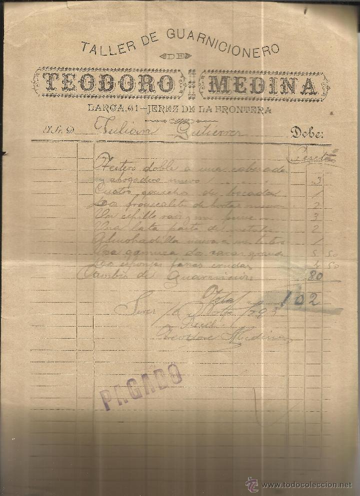 Old Invoices: FACTURA DE TEODORO MEDINA. TALLER DE GUARNICIONERO. JEREZ DE LA FRONTERA. C&Aacute;DIZ. 1893