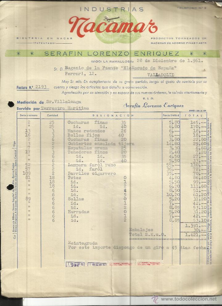 Factures anciennes: FACTURA DE SERAF&Iacute;N LORENZO ENR&Iacute;QUEZ. INDUSTRIAS NACAMAR. LA RAMALLOSA. VIGO. 1961