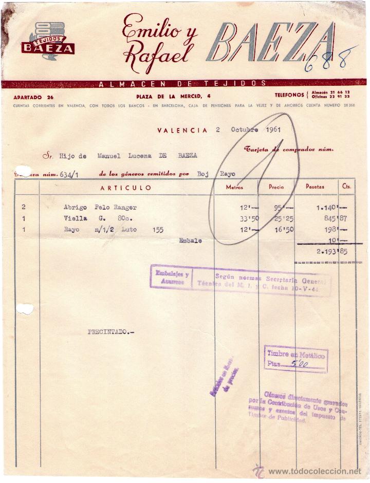 Factures anciennes: FACTURA DE EMILIO  Y RAFAEL BAEZA. ALMAC&Eacute;N DE TEJIDOS. VALENCIA. 1961.