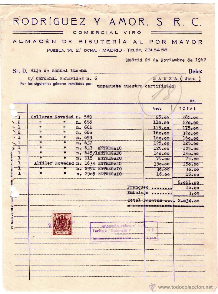 Factures anciennes: FACTURA DE RODR&Iacute;GUEZ Y AMOR, S. R. C. COMECIAL VIR&Oacute;. ALMAC&Eacute;N DE BISUTER&Iacute;A POR MAYOR. MADRID. 1962.