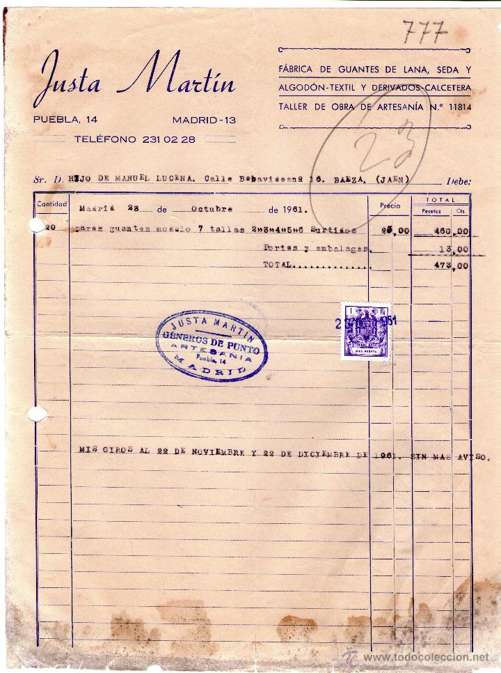 Factures anciennes: FACTURA DE JUSTA MART&Iacute;N. F&Aacute;BRICA DE GUANTES DE LANA, SEDA Y ALGOD&Oacute;N-TEXTIL Y DERIVADOS. MADRID. 1961