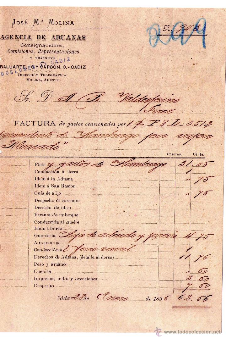 Factures anciennes: FACTURA DE JOS&Eacute; M&ordf;. MOLINA. AGENCIA DE ADUANAS.  C&Aacute;DIZ. 1895.
