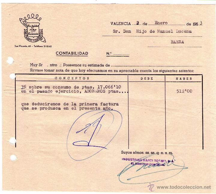 Factures anciennes: FACTURA DE IND. MARTI TORMO, S.A. F&Aacute;BRICA DE TEJIDOS DE RIZO. VALENCIA. 1963.