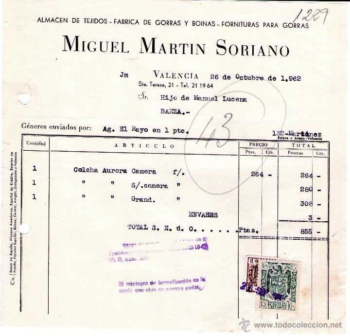 Factures anciennes: FACTURA DE MIGUEL MARTIN SORIANO. ALMAC&Eacute;N DE TEJIDOS - F&Aacute;BRICA DE GORRAS Y BOINAS.... VALENCIA. 1962