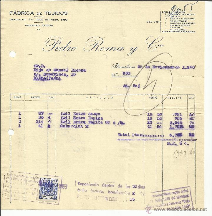 Facturas antiguas: FACTURA DE PEDRO ROMA Y C&ordf;. F&Aacute;BRICA DE  TEJIDOS. BARCELONA. 1963