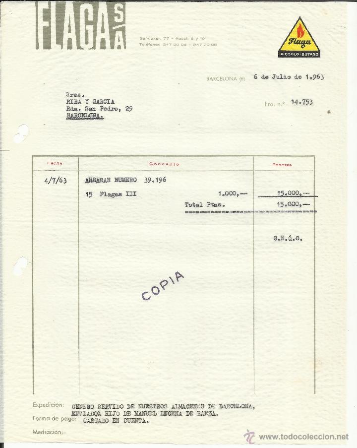 Factures anciennes: FACTURA DE FLAGA S.A. PICCOLO-BUTANO. BARCELONA. 1963