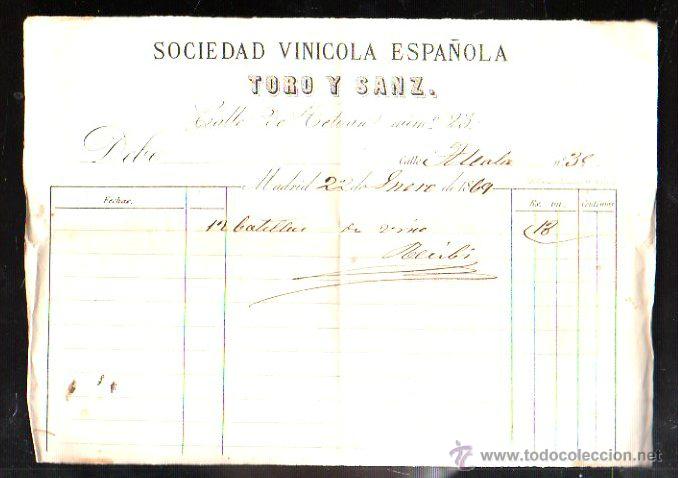 Facturas antiguas: FACTURA. SOCIEDAD VINICOLA ESPA&Ntilde;OLA TORO Y SANZ. MADRID, 1869.