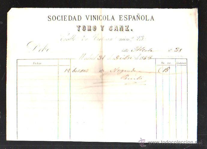 Facturas antiguas: FACTURA. SOCIEDAD VINICOLA ESPA&Ntilde;OLA TORO Y SANZ. MADRID, 1868.