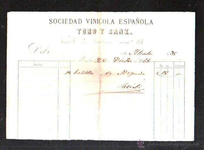 Facturas antiguas: FACTURA. SOCIEDAD VINICOLA ESPA&Ntilde;OLA TORO Y SANZ. MADRID, 1868