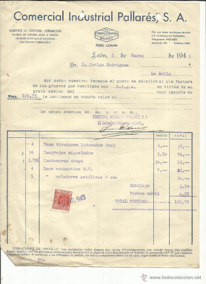 Facturas antiguas: FACTURA DE COMERCIAL INDUSTRIAL PALLAR&Eacute;S S.A. FERRETER&Iacute;A, BATER&Iacute;A DE COCINA. LE&Oacute;N. 1943
