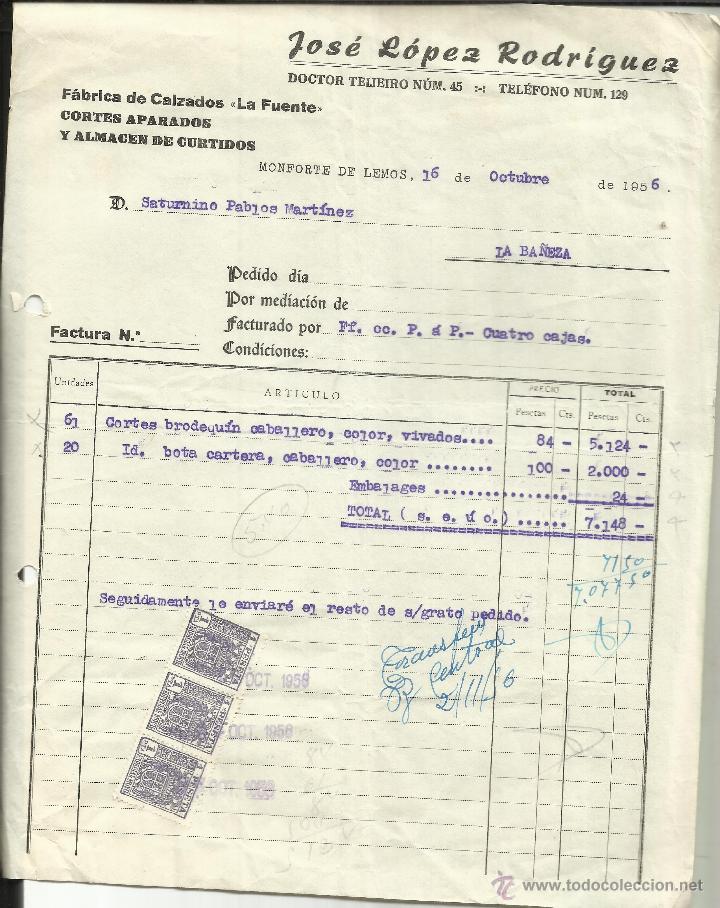 Alte Rechnungen: FACTURA DE JOS&Eacute; L&Oacute;PEZ RODR&Iacute;GUEZ. F&Aacute;BRICA DE CALZADOS LA FUENTE. MONFORTE DE LEMOS. LUGO. 1956